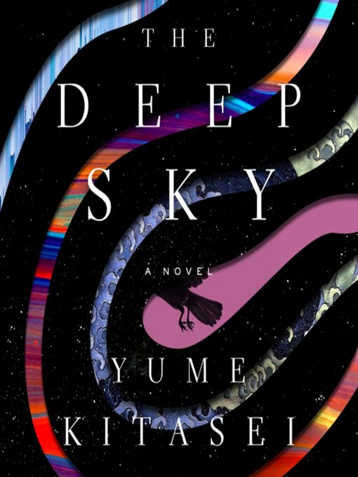 Title details for The Deep Sky by Yume Kitasei - Available